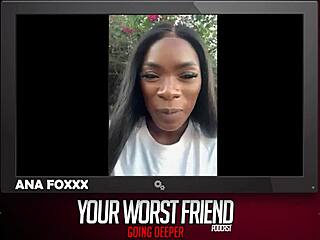 Ana Foxxx, the legendary pornstar, goes deeper in season 3 with her worst friend