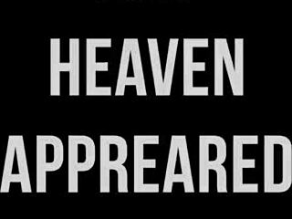 Promo - And Heaven Appeared