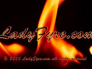 Lady Fyre huutaa: Tukeudu mun monsterkyrpään syvään kurkkuun!