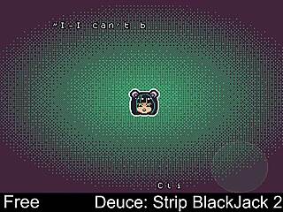 Deuce Strip Blackjack Two