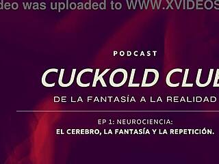 Neurociencias Y Cuckold Podcast - Cuckold Club