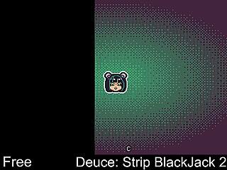 Deuce Strip Blackjack Two