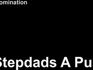 Stepdad's too easy to push around with feet and blackmail