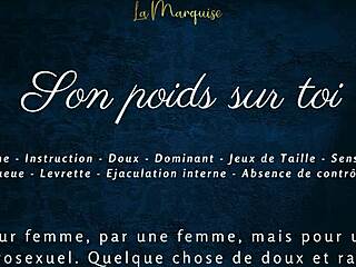 French Audio Story: His Weight on You