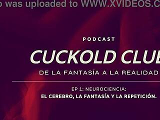 Neurociencias Y Cuckold Podcast - Cuckold Club