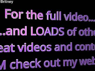 BIG SEXY BRITNEY'S Anal Compilation Pounds Huge Cock in Amateur POV Teaser Video